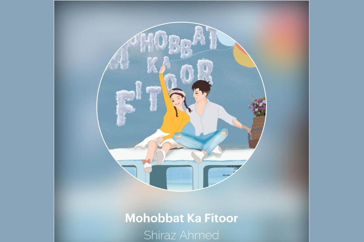 Mohobbat Ka Fitoor song by Shirz Ahmed is all about recounting the fresh feelings of first love