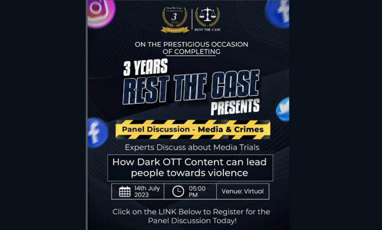Media and Crimes: Rest the Case Announces Panel Discussion addressing Impact of Media Trials and Dark Content